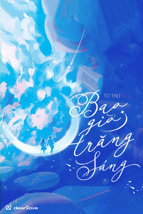 Bao Giờ Trăng Sáng